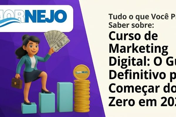 Curso de Marketing Digital: Tudo que você precisa saber